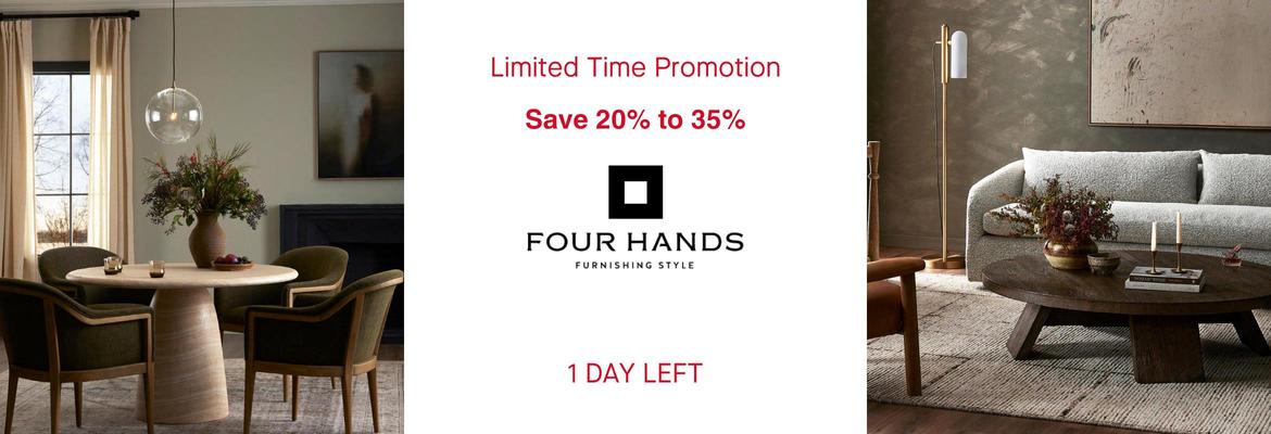 Four Hands Sale - 1 Day Left